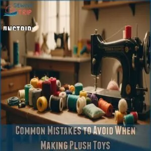 Common Mistakes to Avoid When Making Plush Toys