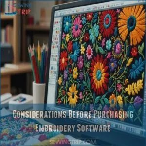 Considerations Before Purchasing Embroidery Software