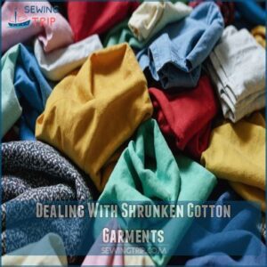 Dealing With Shrunken Cotton Garments