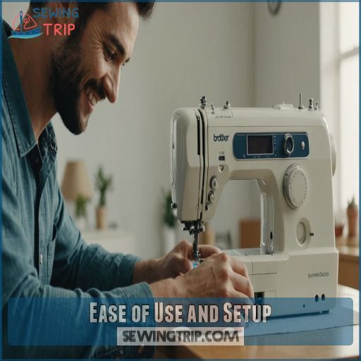 Ease of Use and Setup Ease of Use and Setup