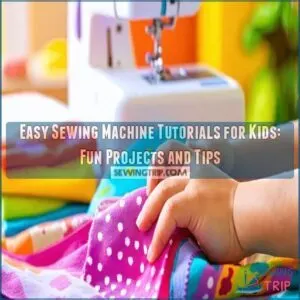 easy sewing machine tutorials for kids