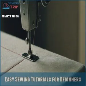 Easy Sewing Tutorials for Beginners