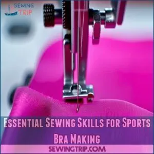 Essential Sewing Skills for Sports Bra Making