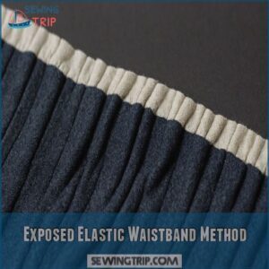 Exposed Elastic Waistband Method