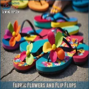 Fabric Flowers and Flip Flops