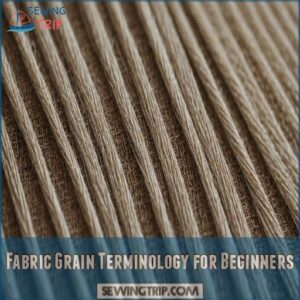 Fabric Grain Terminology for Beginners