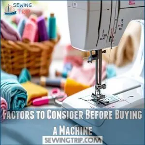 Factors to Consider Before Buying a Machine