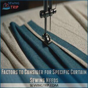 Factors to Consider for Specific Curtain Sewing Needs Factors to Consider for Specific Curtain Sewing Needs
