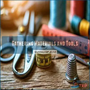 Gathering Materials and Tools