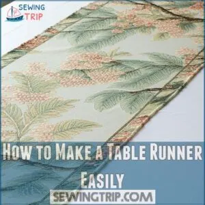 How to Make a Table Runner Easily