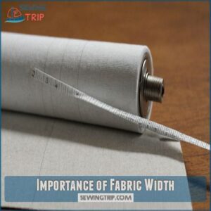 Importance of Fabric Width