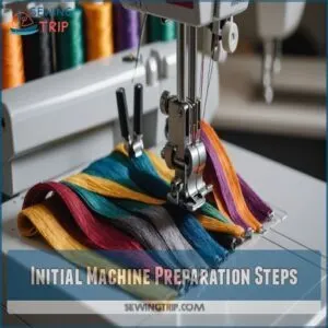 Initial Machine Preparation Steps