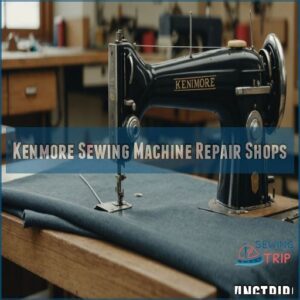 Kenmore Sewing Machine Repair Shops