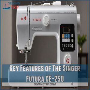 Key Features of The Singer Futura CE-250