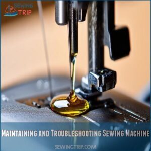 Maintaining and Troubleshooting Sewing Machine