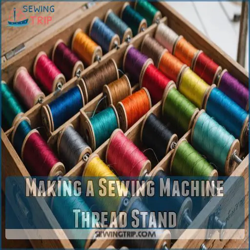 How to Make a Sewing Machine Thread Stand: Easy DIY Ideas
