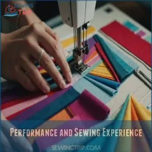 Performance and Sewing Experience