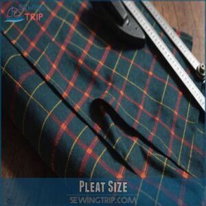 Pleat Size