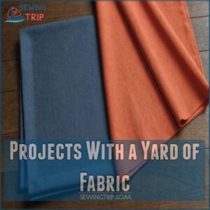 Projects With a Yard of Fabric