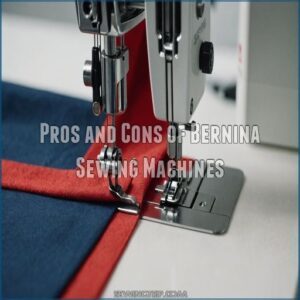 Pros and Cons of Bernina Sewing Machines