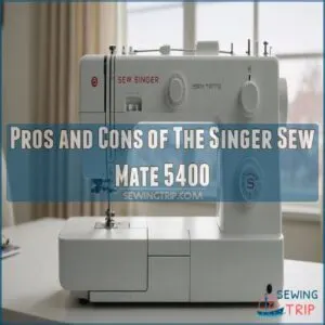 Pros and Cons of The Singer Sew Mate 5400