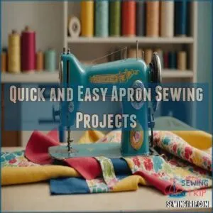 Quick and Easy Apron Sewing Projects