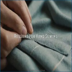 Reasons for Hand Sewing