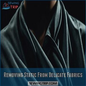 Removing Static From Delicate Fabrics