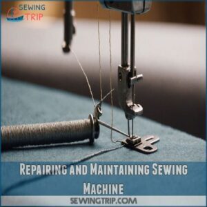 Repairing and Maintaining Sewing Machine