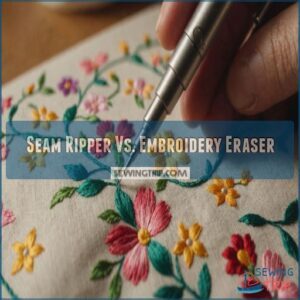 Seam Ripper Vs. Embroidery Eraser