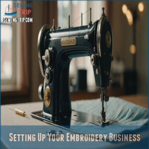 Setting Up Your Embroidery Business