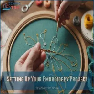 Setting Up Your Embroidery Project