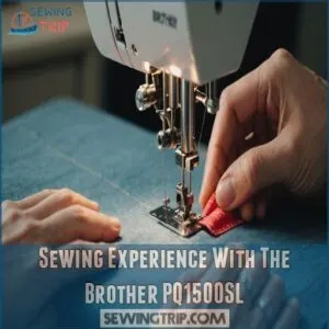 Sewing Experience With The Brother PQ1500SL