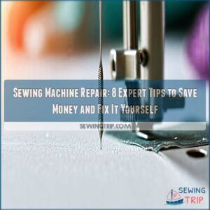 Sewing Machine Repair: 8 Expert Tips to Save Money and Fix It Yourself 5 sewing machine repair