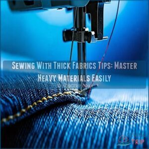 sewing with thick fabrics tips