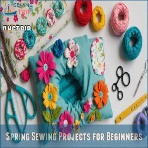 Spring Sewing Projects for Beginners