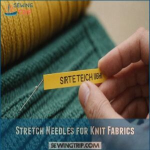 Stretch Needles for Knit Fabrics