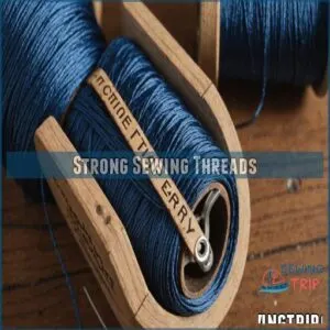 Strong Sewing Threads