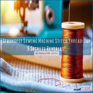 strongest sewing machine stitch thread