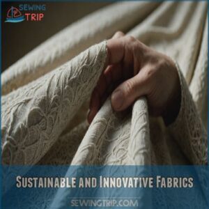 Sustainable and Innovative Fabrics