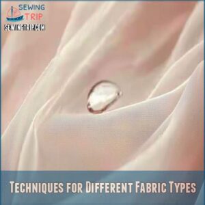 Techniques for Different Fabric Types