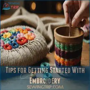 Tips for Getting Started With Embroidery