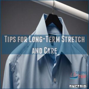 Tips for Long-Term Stretch and Care