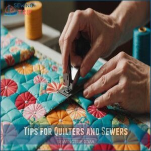 Tips for Quilters and Sewers