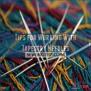 Tips for Working With Tapestry Needles