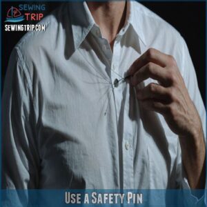 Use a Safety Pin