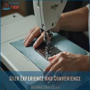 User Experience and Convenience