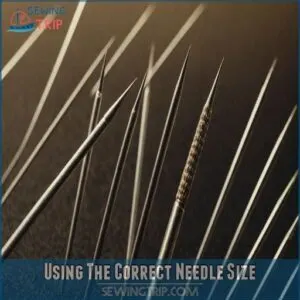 Using The Correct Needle Size