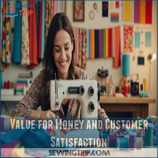 Value for Money and Customer Satisfaction