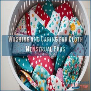 Washing and Caring for Cloth Menstrual Pads